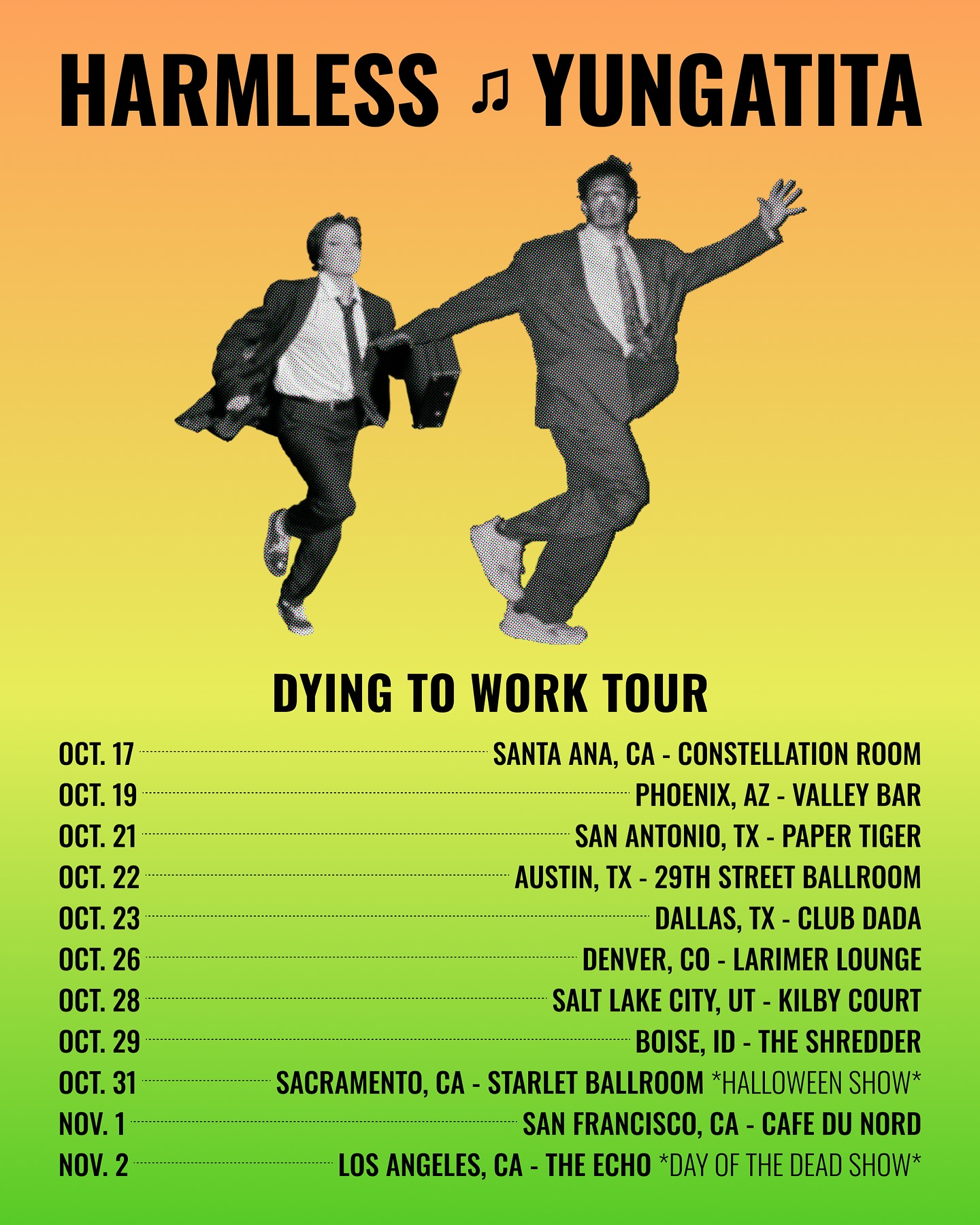 Harmless Dying to Work Tour Poster